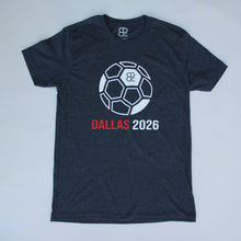 Load image into Gallery viewer, Dallas 2026 - Red and White Soccer Ball Tee - Multiple Color Options